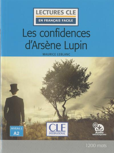 Emprunter Arsène Lupin : Les confidences d'Arsène Lupin livre