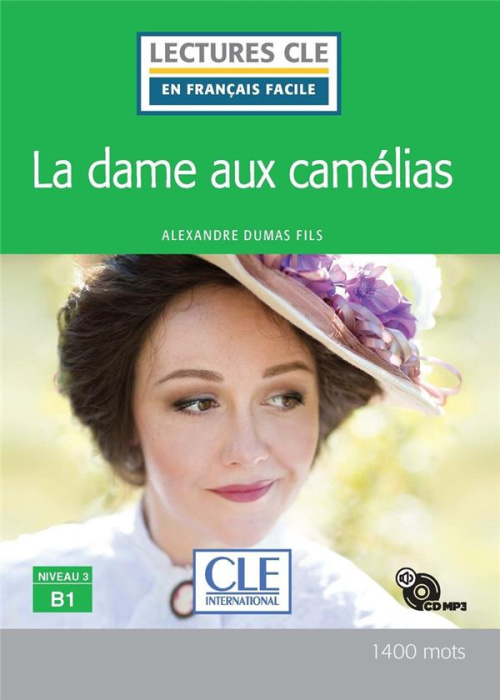 Emprunter La dame aux camélias. Niveau 3 B1, avec 1 CD audio livre