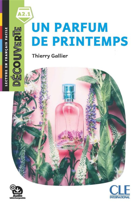 Emprunter Un parfum de printemps A2.1. 2e édition livre