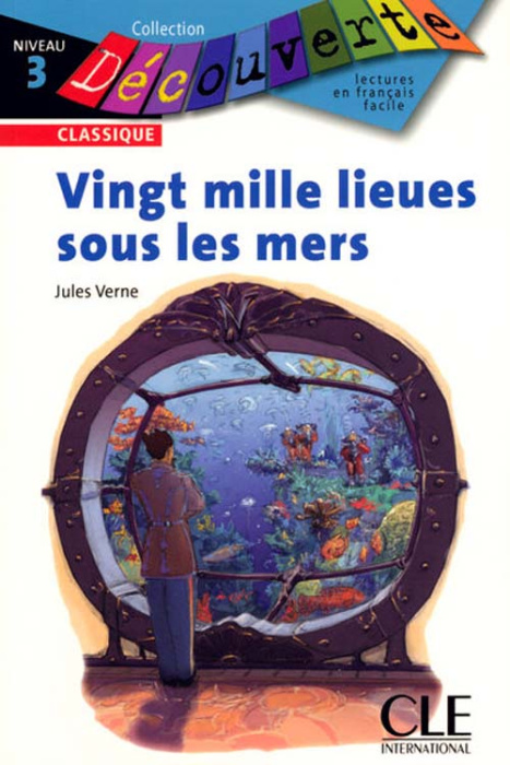 Emprunter Vingt mille lieues sous les mers. Niveau 3 livre