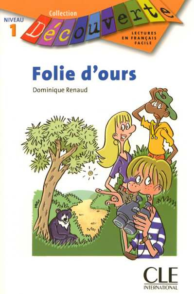 Emprunter Folie d'ours. Niveau 1 livre