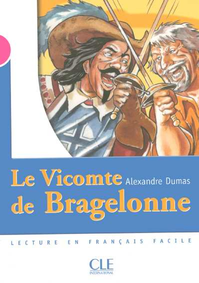 Emprunter Le Vicomte de Bragelonne livre