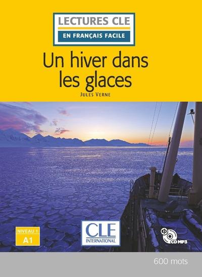 Emprunter Un hiver dans les glaces. Avec 1 CD audio MP3 livre
