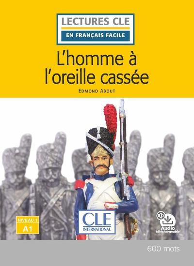 Emprunter L'homme à l'oreille cassée. 2e édition livre