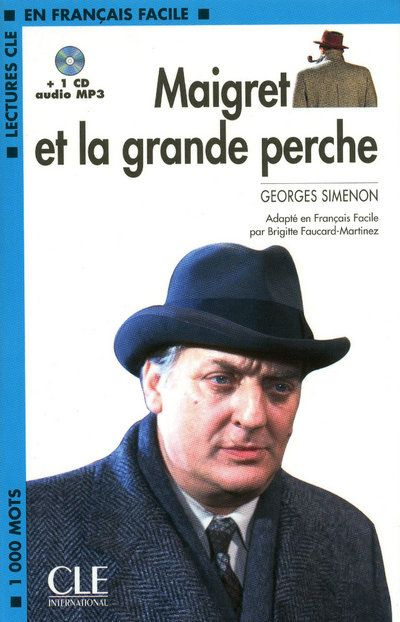 Emprunter Maigret et la grande perche. Avec 1 CD audio MP3 livre