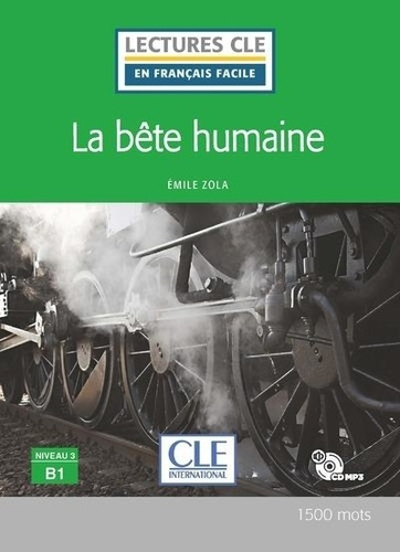 Emprunter La bête humaine. Avec 1 CD audio livre