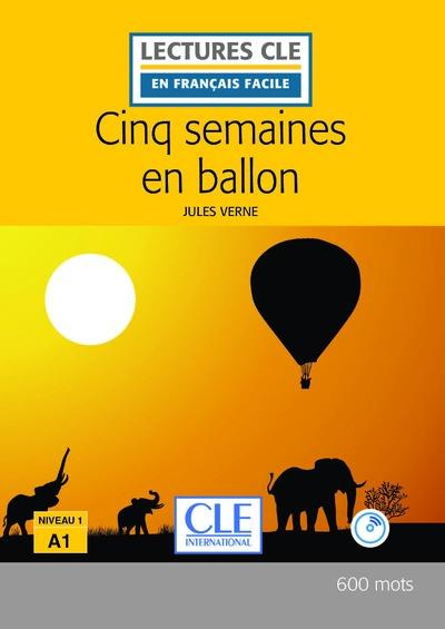 Emprunter Cinq semaines en ballon. Avec 1 CD audio livre