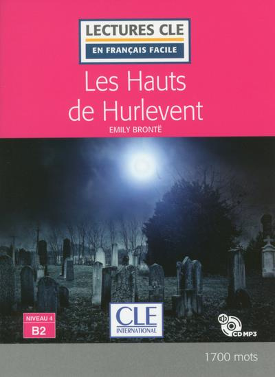Emprunter Les Hauts de Hurlevent. Avec 1 CD audio MP3 livre