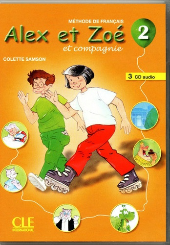 Emprunter Alex et Zoé et compagnie Niveau 2. Avec 3 CD audio livre