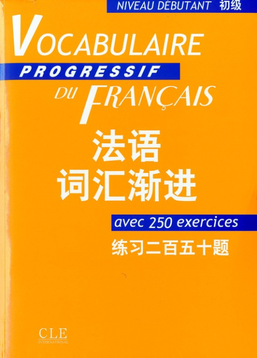 Emprunter Vocabulaire progressif du français débutant. Version chinoise livre