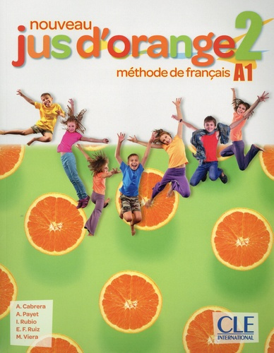 Emprunter Nouvreau Jus d'orange niveau 2 A1. Méthode de français, avec 1 DVD-ROM livre