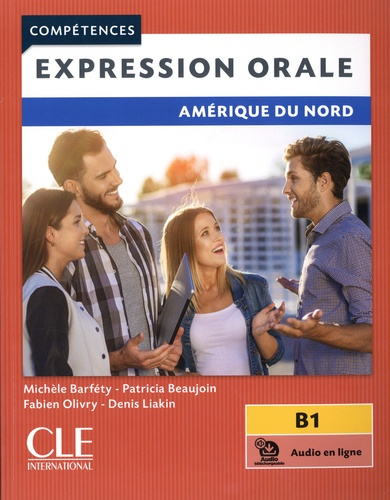Emprunter Expression orale B1. Amérique du nord livre