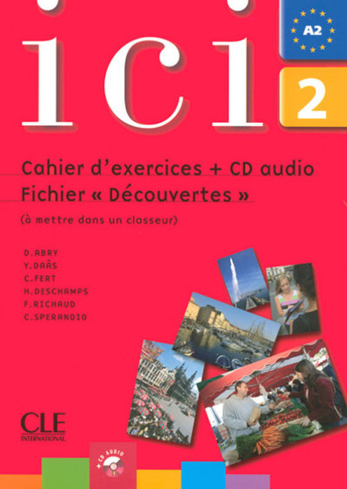 Emprunter Méthode Ici Niveau 2. Cahier d'exercices Fichier 
