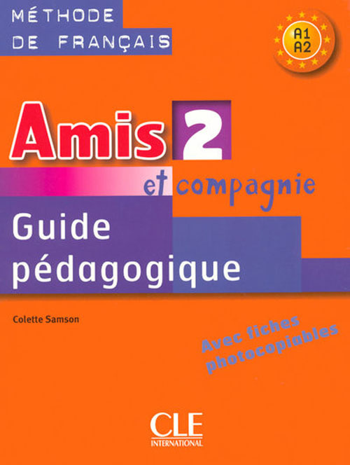 Emprunter Amis et compagnie 2. Guide pédagogique livre