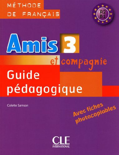 Emprunter Guide pédagogique. Méthode de français A2 B1 livre