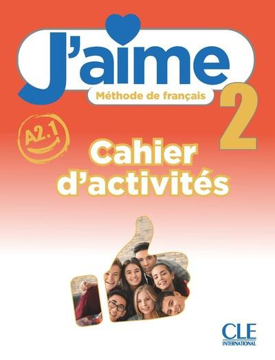 Emprunter J'aime 2 Niveau A2.1 Méthode de français. Cahier d'activités livre