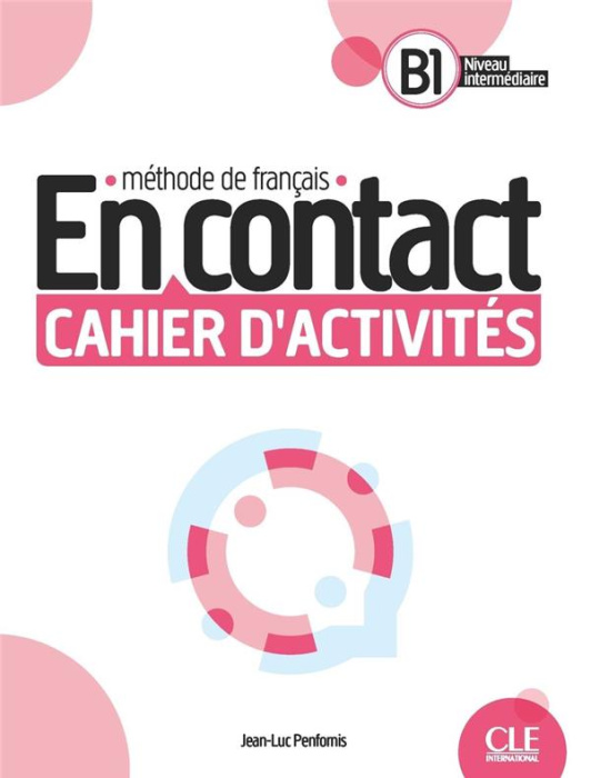 Emprunter En contact B1. Cahier d'activités livre