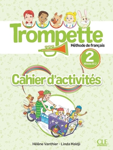 Emprunter Trompette 2 niveau A1.2. Méthode de français - Cahier d'activités livre