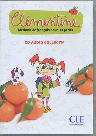Emprunter Français langue étrangère Clémentine 1. Méthode de français pour les petits, avec 1 CD audio MP3 livre