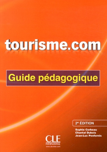 Emprunter Tourisme.com. Guide pédagogique, 2e édition livre