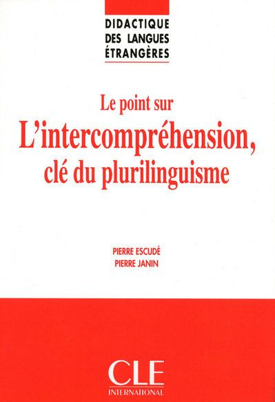 Emprunter Le point sur l'intercompréhension, clé du plurilinguisme livre