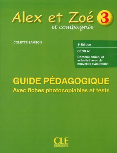 Emprunter Alex et Zoé. Niveau 3, livre du professeur avec évaluations livre