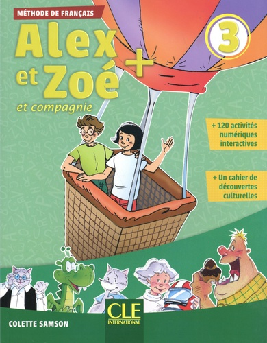 Emprunter Alex et Zoé et compagnie 3. Méthode de français, avec 1 CD audio MP3 livre