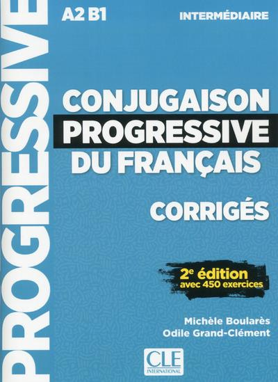 Emprunter Corrigés conjugaison progressive niveau intermédiaire livre