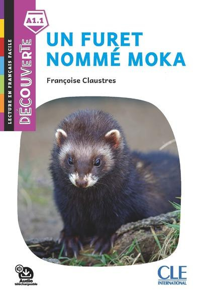 Emprunter Un furet nommé Moka livre
