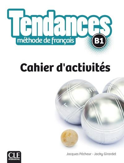 Emprunter Tendances B1. Cahier d'activités livre
