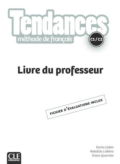 Emprunter Tendances C1/C2. Livre du professeur, fichier d'évaluation inclus livre