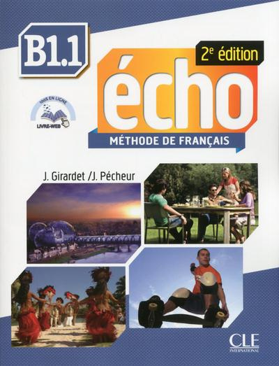 Emprunter Echo B1.1. Méthode de français, 2e édition livre