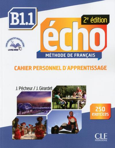 Emprunter Echo B1.1. Cahier personnel d'apprentissage, 2e édition, avec 1 CD audio MP3 livre