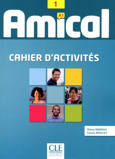 Emprunter Amical 1. Cahier d'activités A1, avec 1 CD audio livre