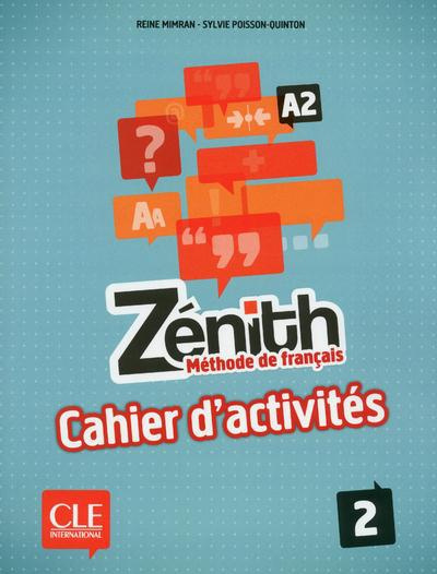 Emprunter Zénith 2 A2. Cahier d'activités livre