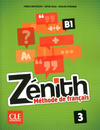 Emprunter Zénith 3 B1. Méthode de français, avec 1 DVD livre