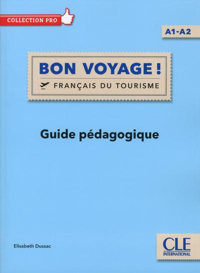 Emprunter Bon voyage ! A1-A2. Guide pédagogique livre
