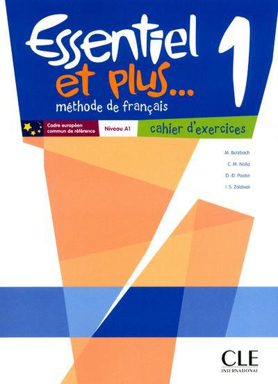 Emprunter Essentiel et plus... 1 Niveau A1. Cahier d'exercices livre