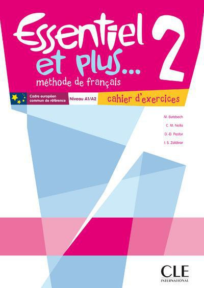 Emprunter Essentiel et plus... 2 Niveau A1/A2. Cahier d'exercices livre