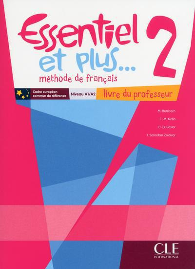 Emprunter Essentiel et plus... 2 A1/A2. Livre du professeur, avec 1 CD-ROM livre