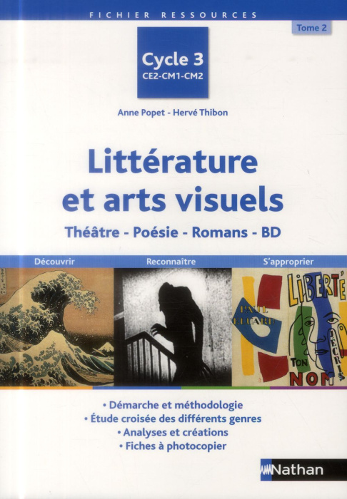 Emprunter Littérature et arts visuels Cycle 3. Tome 2, Théâtre, poésie, romans, BD livre