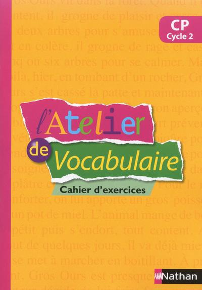 Emprunter Français CP L'atelier de vocabulaire. Cahier d'exercices livre