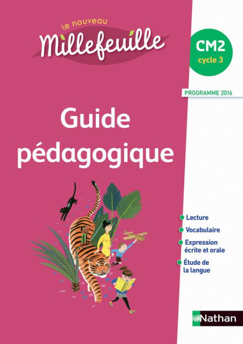 Emprunter Français CM2 Cycle 3 le nouveau Millefeuille. Guide pédagogique, Edition 2016 livre
