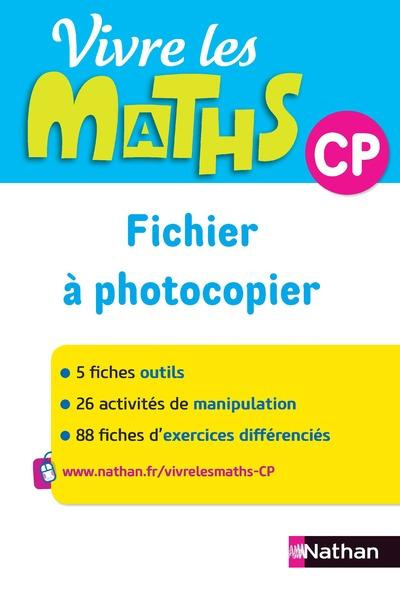Emprunter Vivre les maths CP. Fichier à photocopier, Edition 2015 livre