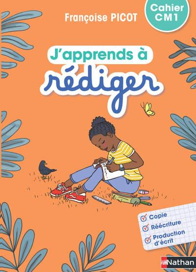 Emprunter J'apprends à rédiger CM1. Cahier , Edition 2020 livre