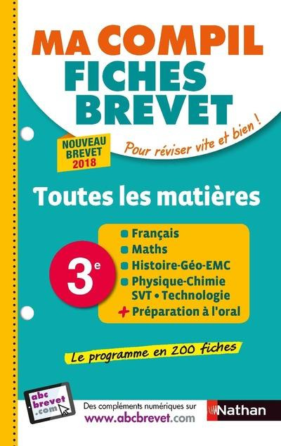 Emprunter Ma compil fiches brevet. 3e, toutes les matières, Edition 2018 livre