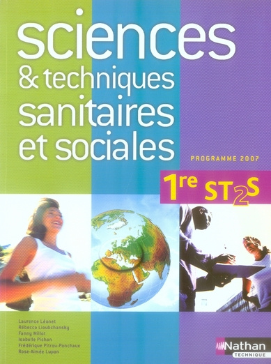 Emprunter Sciences et Techniques Sanitaires et Sociales 1e ST2S. Programme 2007 livre