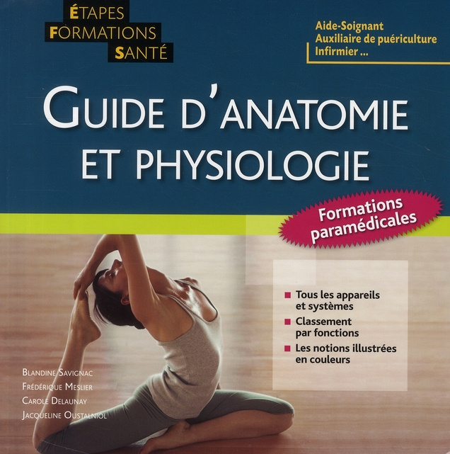 Emprunter Guide d'anatomie et physiologie. Formations paramédicales livre