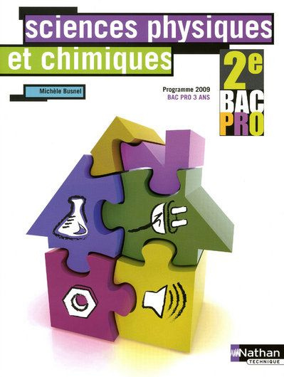 Emprunter Sciences physiques et chimiques 2e Bac Pro 3 ans livre