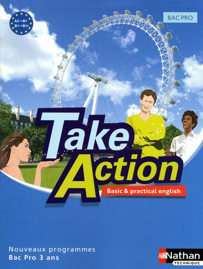 Emprunter Anglais Bac pro Take Action. A2-B1 livre